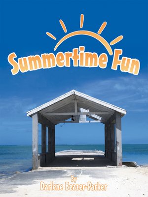 cover image of Summertime Fun